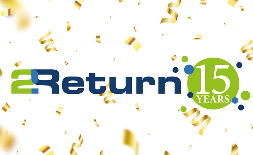 2Return feiert stolz 15-jähriges Jubiläum